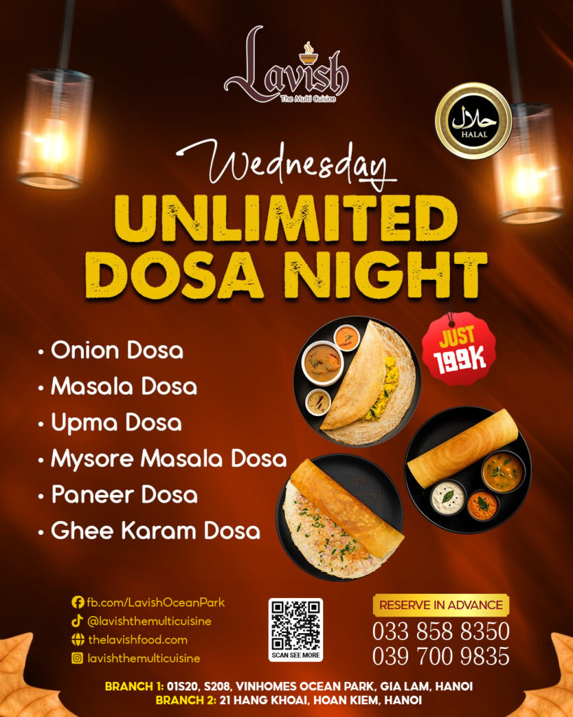 Wednesday Unlimited Dosa Night – Eat All You Want for Just 199K at Lavish!